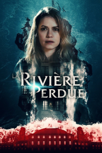 La Rivière perdue streaming