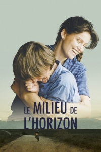 Le Milieu De L'Horizon streaming