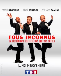 Tous Inconnus streaming