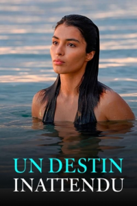 UN DESTIN 2023 streaming