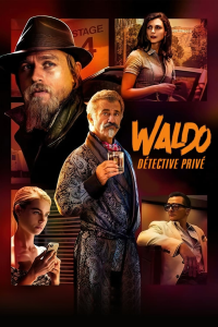 WALDO, DÉTECTIVE PRIVÉ 2022