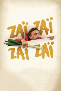 Zaï Zaï Zaï Zaï