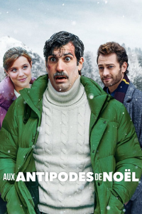 AUX ANTIPODES DE NOËL 2021 streaming