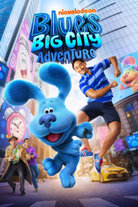 BLUE'S BIG CITY ADVENTURE 2022