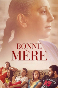 BONNE MÈRE 2021 streaming