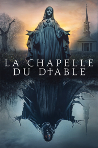 LA CHAPELLE DU DIABLE 2021 streaming