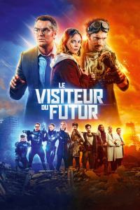 LE VISITEUR DU FUTUR 2021 streaming