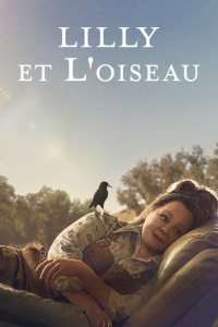 LILLY ET L'OISEAU 2022 streaming