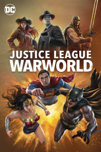 JUSTICE LEAGUE: WARWORLD 2023