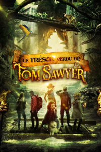 LE TRÉSOR PERDU DE TOM SAWYER 2023 streaming