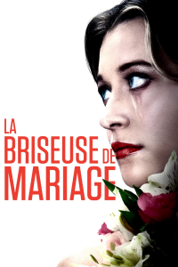 LA BRISEUSE DE MARIAGE