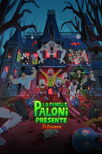 LA FAMILLE PALONI PRÉSENTE HALLOWEEN streaming