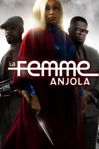 La Femme Anjola streaming