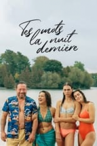 TES MOTS LA NUIT DERNIÈRE streaming