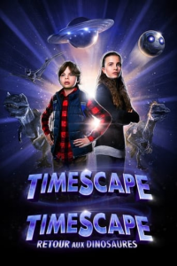 TIMESCAPE: RETOUR AUX DINOSAURES streaming