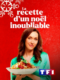 LA RECETTE D'UN NOËL INOUBLIABLE streaming