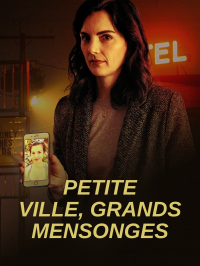 Petite ville, grands mensonges streaming