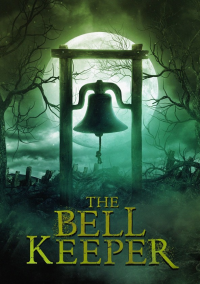 The Bell Keeper streaming