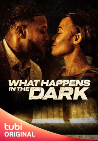 What Happens in the Dark 2024