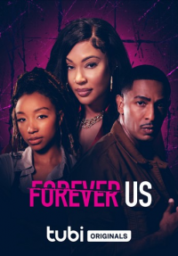 Forever Us streaming