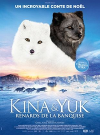 Kina & Yuk : renards de la banquise streaming