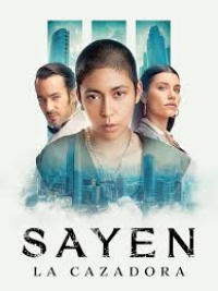 Sayen : La Chasseresse