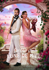 Drôle de lune de miel