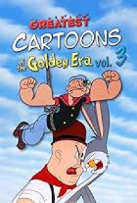 Greatest Cartoons of the Golden Era Vol. 2 streaming