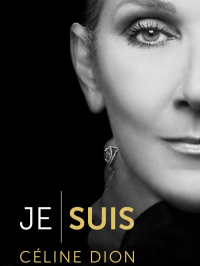 Je suis : Céline Dion streaming