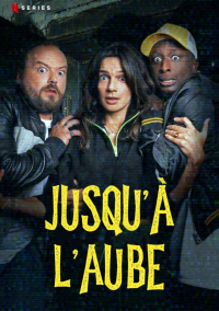 Jusqu’à l’aube streaming