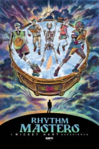 Rhythm Masters: A Mickey Hart Experience streaming