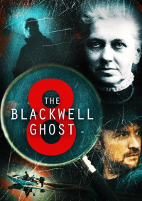 The Blackwell Ghost 8 streaming