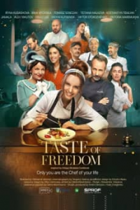 The Taste of Freedom streaming