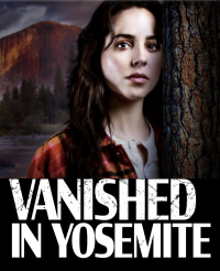 Vanished in Yosemite streaming