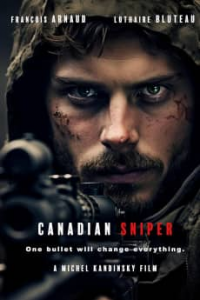 Canadian, Sniper streaming