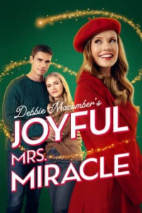 Debbie Macomber's Joyful Mrs. Miracle streaming