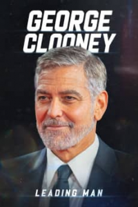 George Clooney: Leading Man streaming