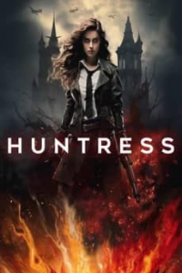 Huntress 2024 streaming