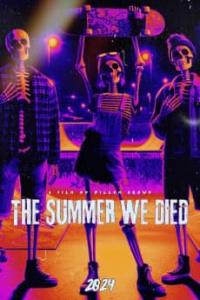 The Summer We Died streaming