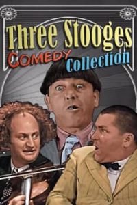 Three Stooges Comedy Collection streaming