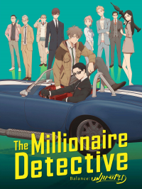 The Millionaire Detective - Balance : UNLIMITED saison 1 épisode 11