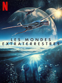 Les Mondes extraterrestres saison 1 épisode 3