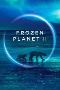 FROZEN PLANET II  2023