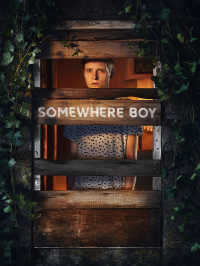 SOMEWHERE BOY  2022 Saison 1 en streaming français