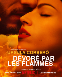 DÉVORÉ PAR LES FLAMMES Saison 1 en streaming français